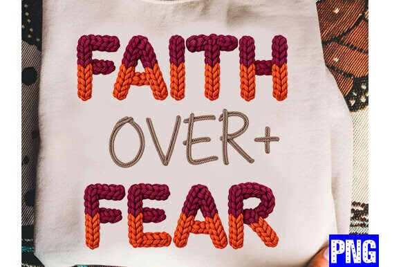 Faith Over Fear PNG: A Designer’s Review